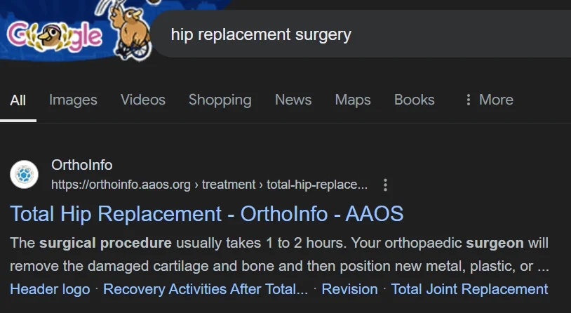 Screenshot of search results of ‘hip replacement surgery where OrthoInfo is ranking first