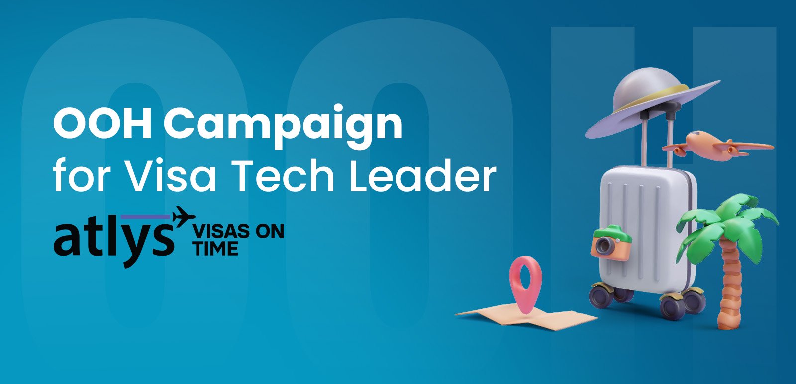OOH Campaign for Visa Tech Company Atlys