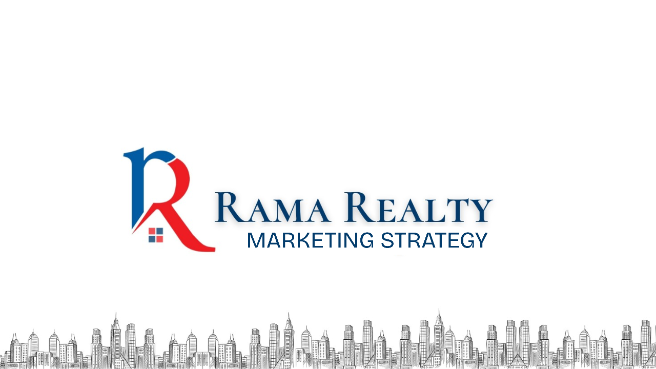 Rama Realty’s Marketing Strategy