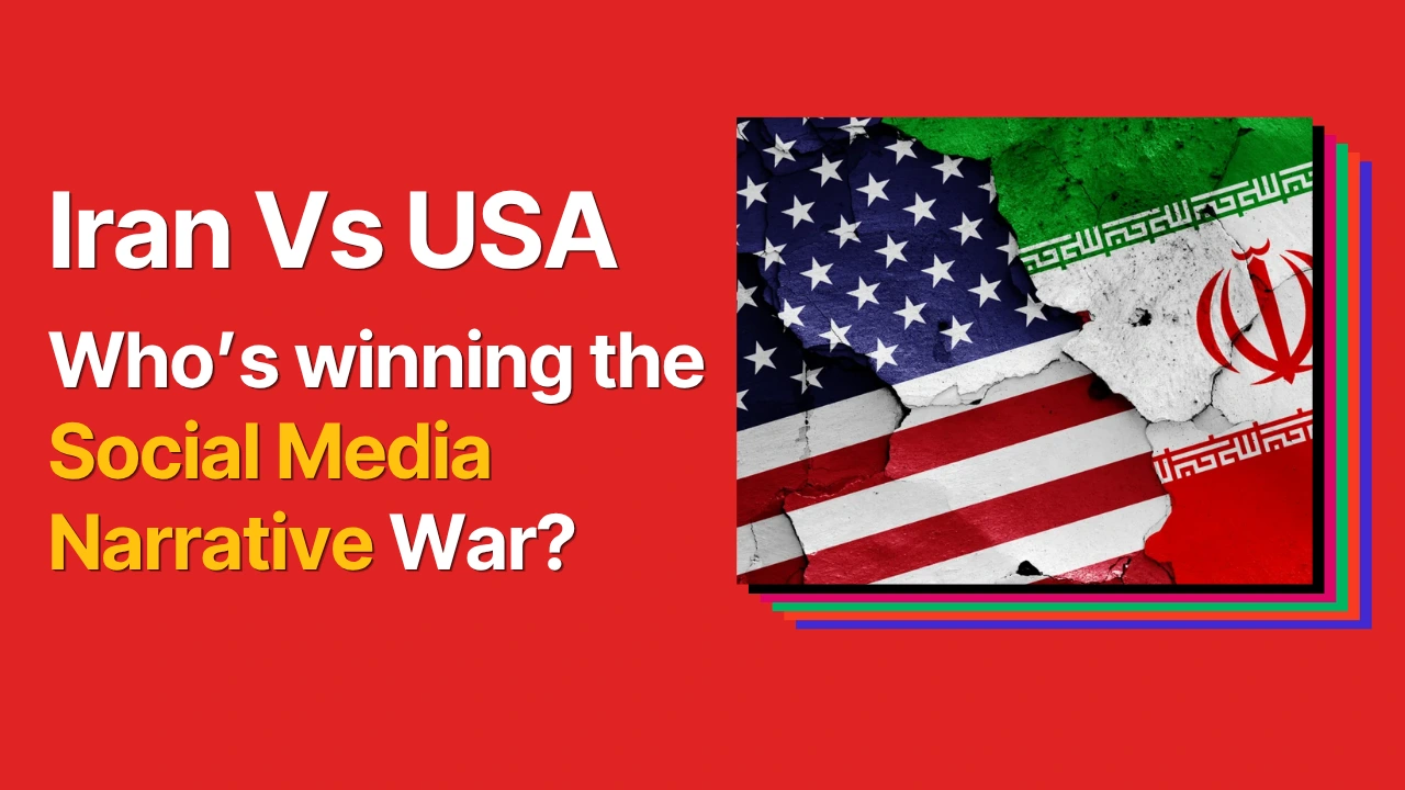 Bold graphic with US and Iran flags split down the middle, text reading "Who Is Really Winning the Social Media Narrative War?"