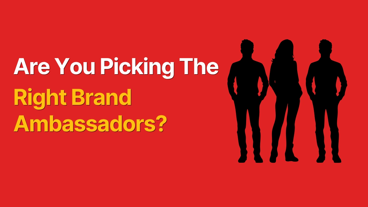 Image with human silhouettes and text: “Are You Picking the Right Brand Ambassadors?