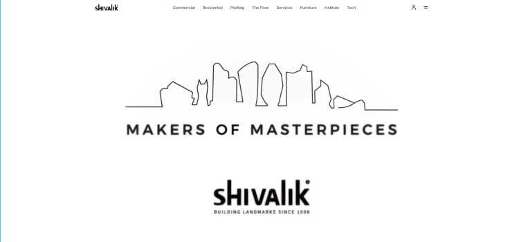 Website banner of Shivalik Group with the tagline “Makers of Masterpieces". 