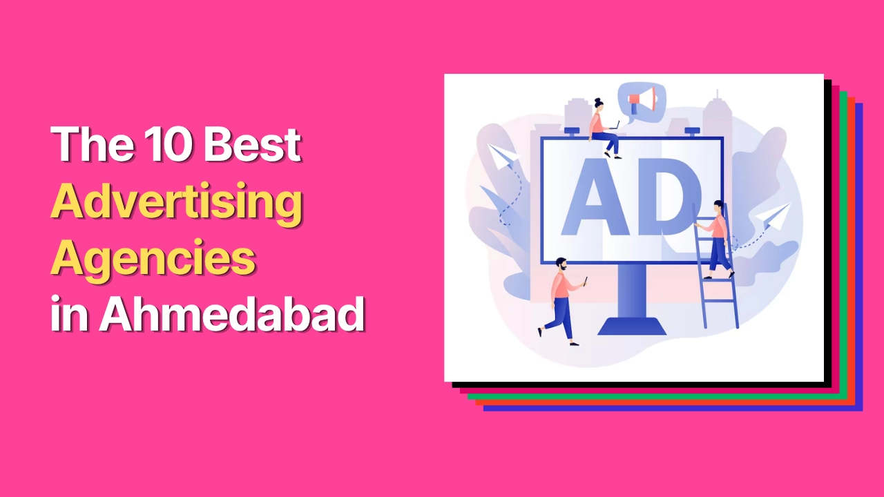 Graphic with a bright pink background reading “The 10 Best Digital Marketing Agencies in Ahmedabad,”