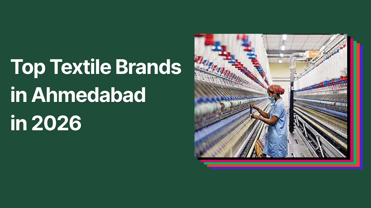 Graphic banner with the text “Top Textile Brands in Ahmedabad in 2026