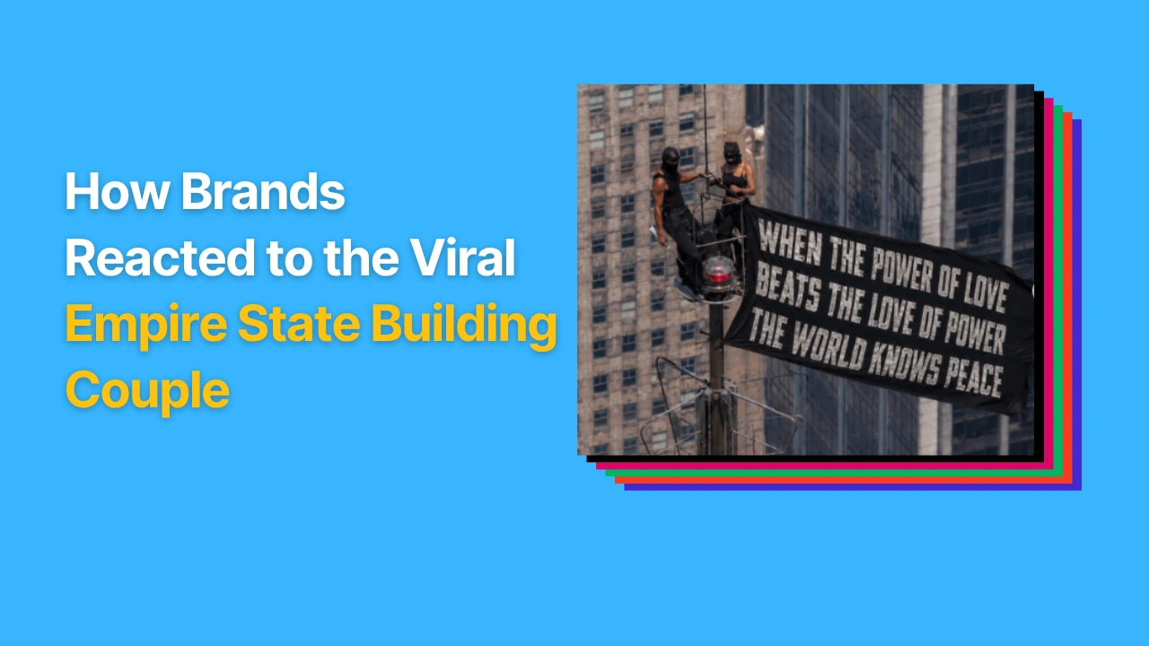 Banner with a bright blue background. On the left, large white text reads, "How Brands Reacted to the Viral," followed by "Empire State Building Couple" in bold yellow.