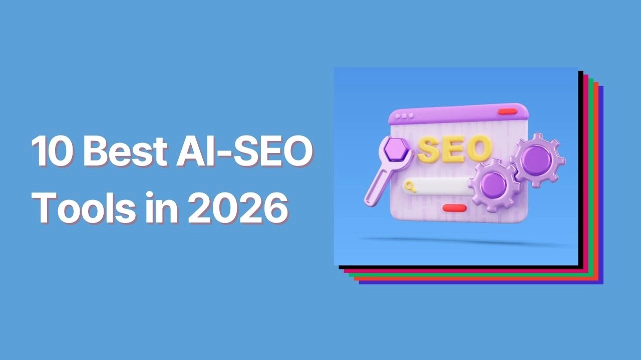 Cover image with a text overlay “10 Best AI SEO Tools in 2026”